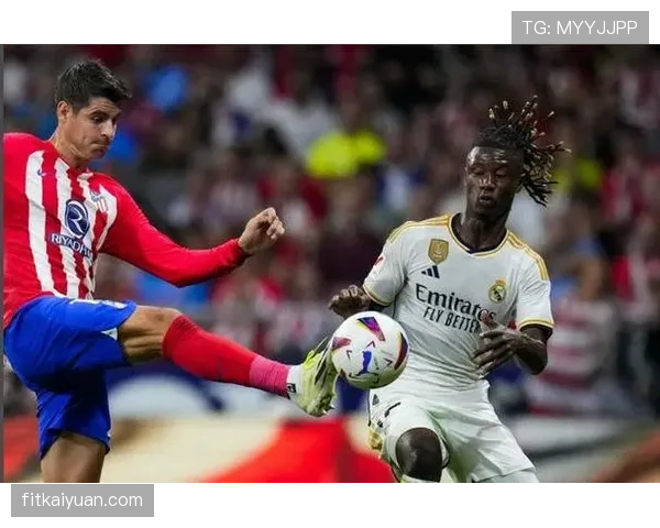 卡马文加中场竞争力跃升：稳健表现背后的进化逻辑